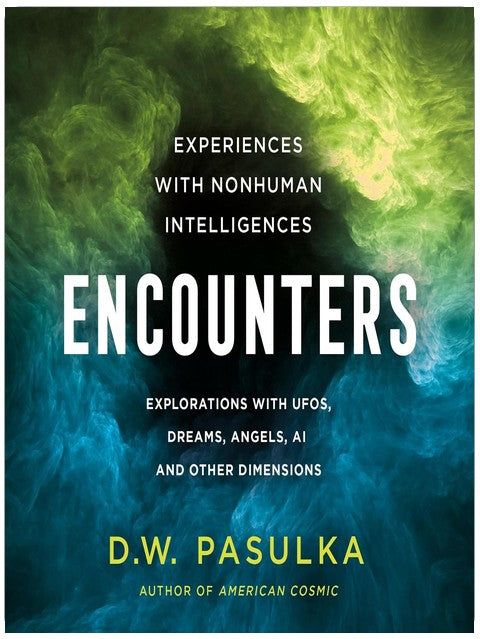 Encounters: Experiences with Nonhuman Intelligences