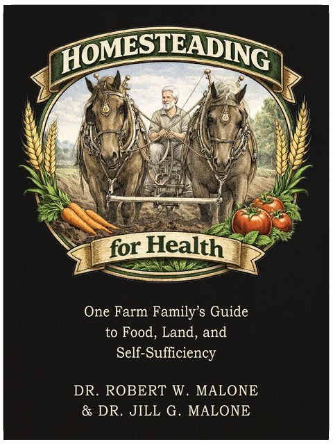 Homesteading for Health: One Farm Family’s Guide to Food, Land, and Self-Sufficiency