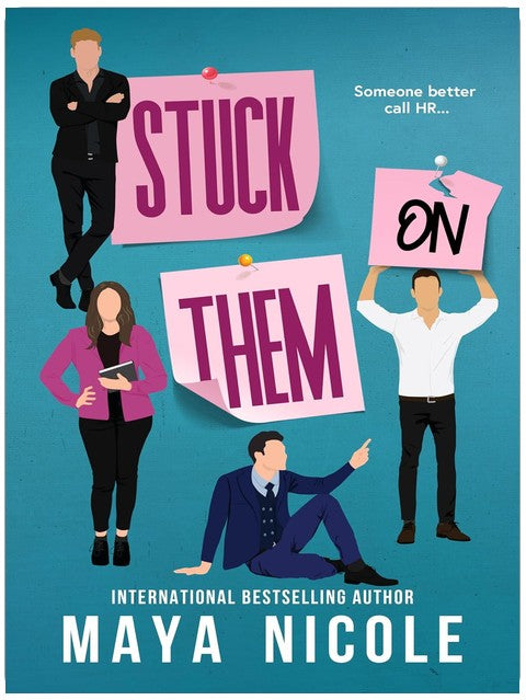 Stuck On Them: A Reverse Harem Romantic Comedy Romance (Why Choose Them Standalones)