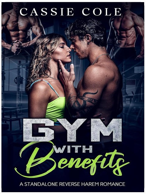 Gym With Benefits: A Standalone Reverse Harem Romance