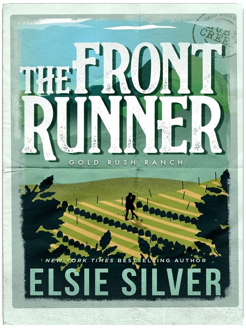 The Front Runner: A Small Town Fake Dating Romance (Gold Rush Ranch Book 3)