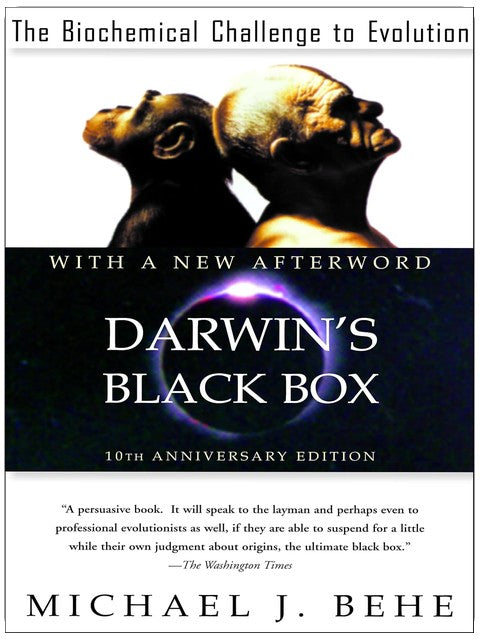 Darwin's Black Box: The Biochemical Challenge to Evolution