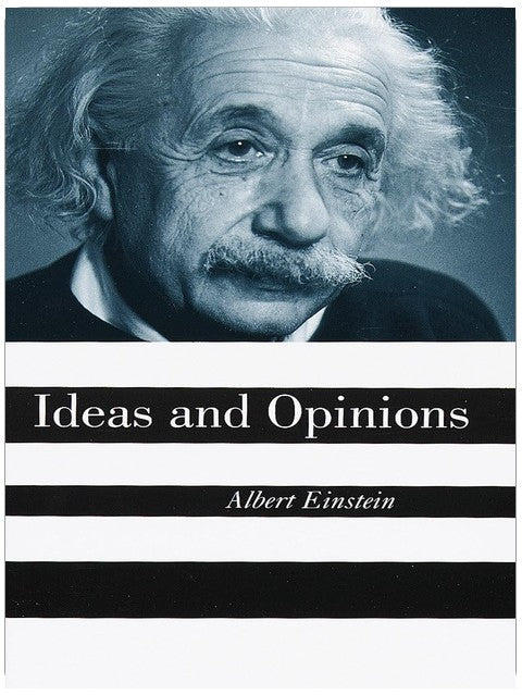Ideas And Opinions