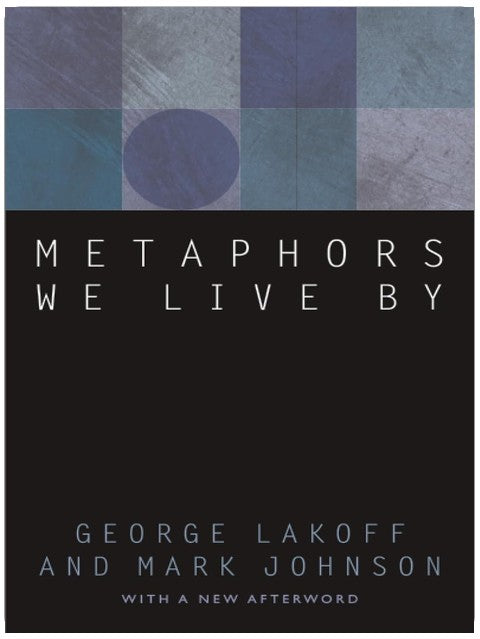 Metaphors We Live By