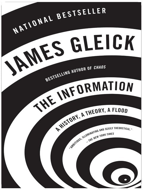 The Information: A History, A Theory, A Flood