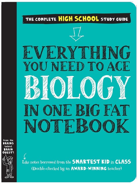 Everything You Need to Ace Biology in One Big Fat Notebook