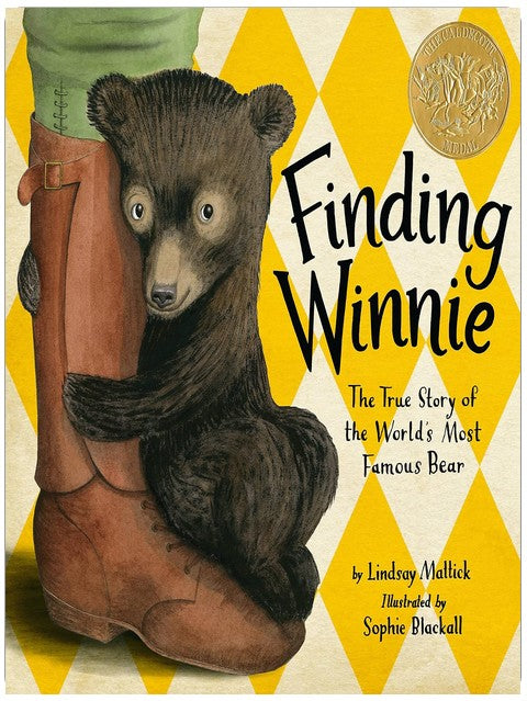 Finding Winnie: The True Story of the World's Most Famous Bear (Caldecott Medal Winner)