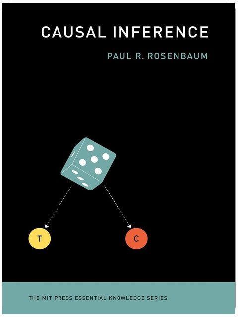Causal Inference (The MIT Press Essential Knowledge series)