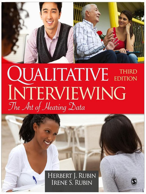 Qualitative Interviewing: The Art of Hearing Data