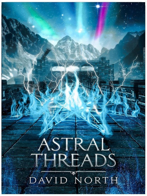 Astral Threads (Guardian of Aster Fall Book 4)