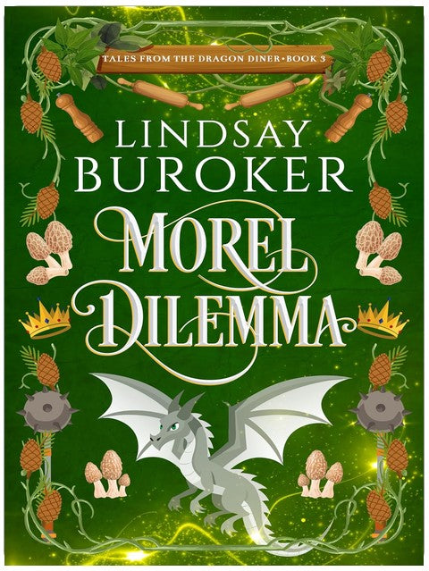 Morel Dilemma (Tales from the Dragon Diner Book 3)