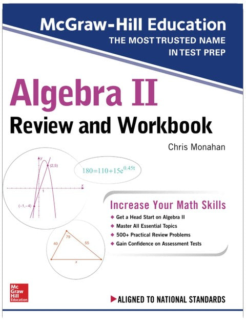 McGraw-Hill Education Algebra II Review and Workbook