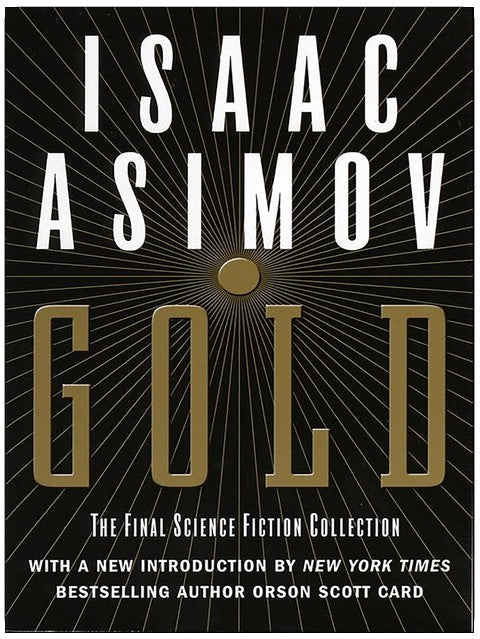 Gold: The Final Science Fiction Collection