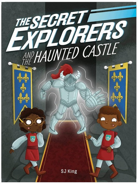 The Secret Explorers and the Haunted Castle