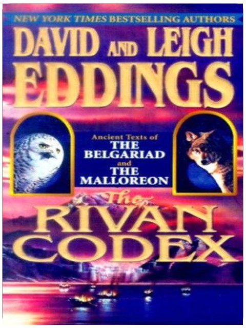 The Rivan Codex: Ancient Texts of THE BELGARIAD and THE MALLOREON (The Belgariad & The Malloreon)