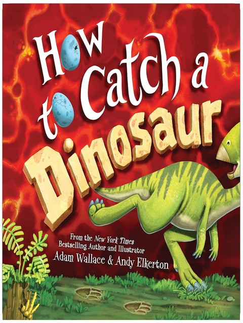 How to Catch a Dinosaur