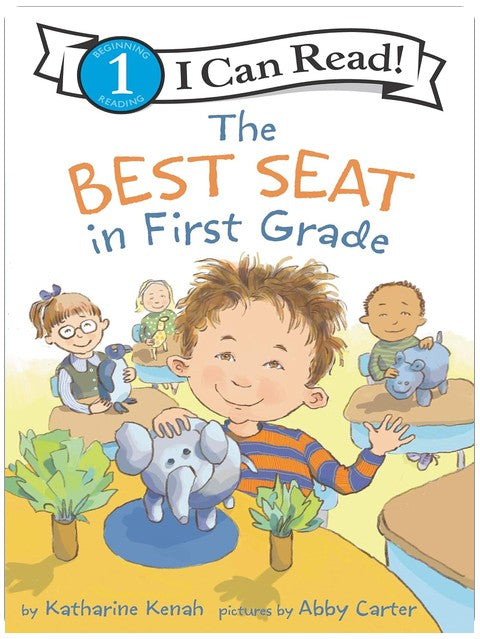 The Best Seat in First Grade: A Charming First Day of School Story for Children (Ages 4–8) (I Can Read Level 1)