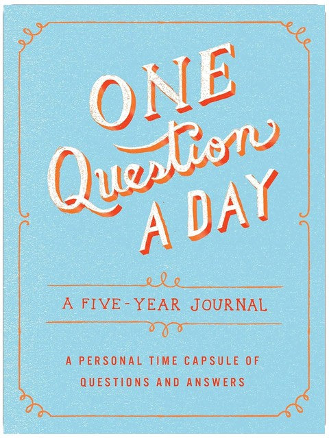 One Question a Day: A Five-Year Journal: A Personal Time Capsule of Questions and Answers