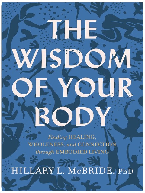 Wisdom of Your Body
