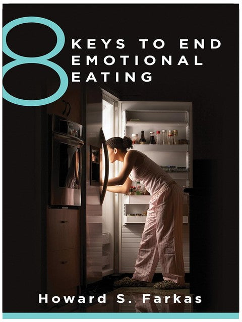 8 Keys to End Emotional Eating (8 Keys to Mental Health)