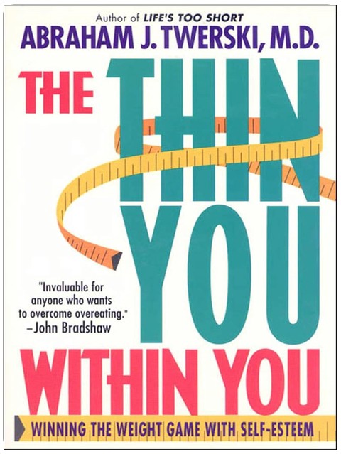 The Thin You Within You: Winning the Weight Game with Self-Esteem