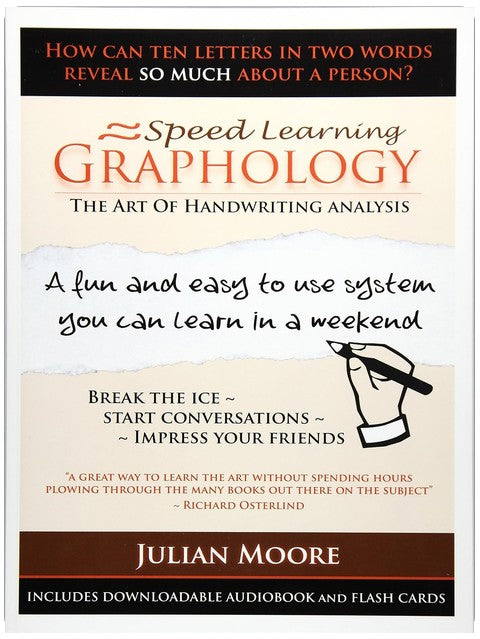 Graphology - The Art Of Handwriting Analysis (Speed Learning) (Volume 3)