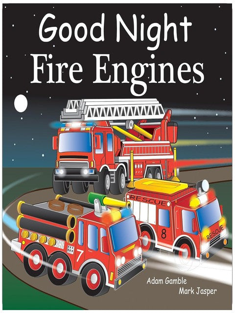 Good Night Fire Engines (Good Night Our World)
