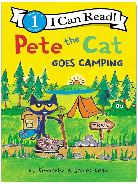 Pete the Cat Goes Camping: A Fun Nature Story for Children (Ages 4-8) (I Can Read Level 1)