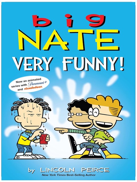 Big Nate: Very Funny!: Two Books in One