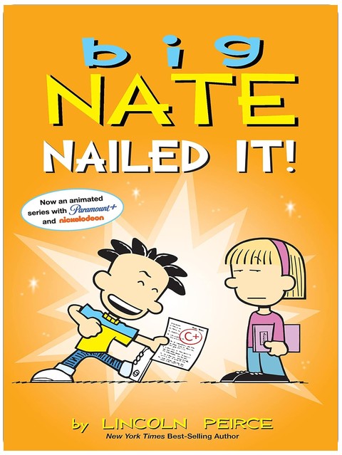 Big Nate: Nailed It!