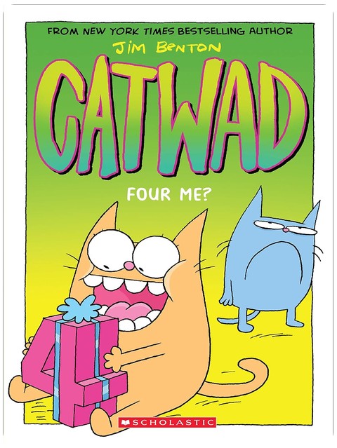 Four Me? A Graphic Novel (Catwad #4)