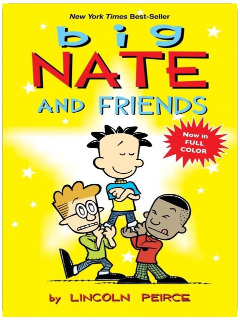 Big Nate and Friends (Volume 3)