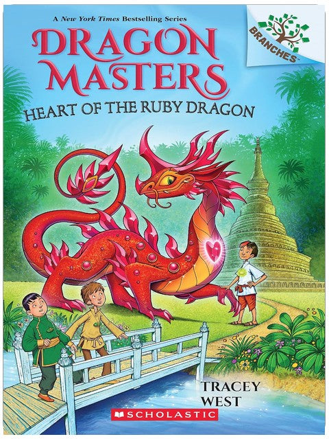 Heart of the Ruby Dragon: A Branches Book (Dragon Masters #32) (32)