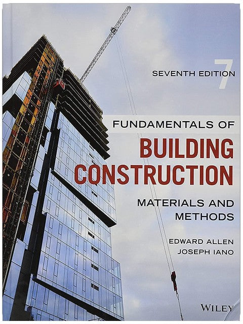 Fundamentals of Building Construction: Materials and Methods