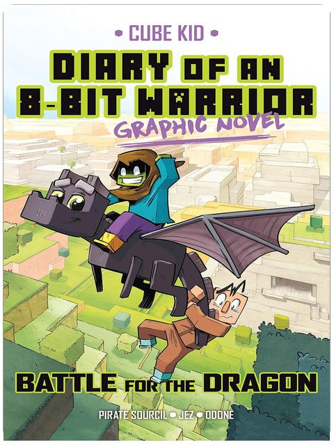 Diary of an 8-Bit Warrior Graphic Novel: Battle for the Dragon (8-Bit Warrior Graphic Novels)