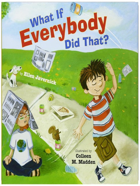 What If Everybody Did That?