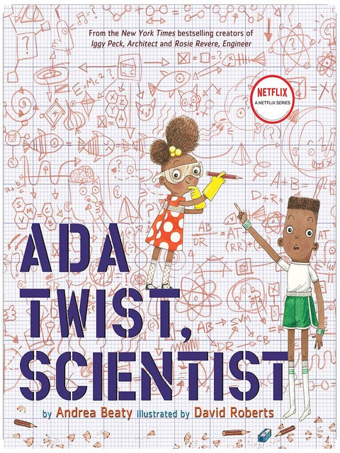 Ada Twist, Scientist: A Picture Book (The Questioneers)
