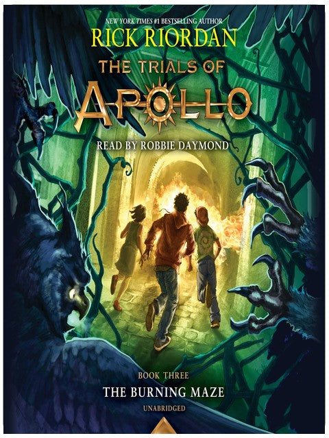 The Burning Maze: The Trials of Apollo, Book 3