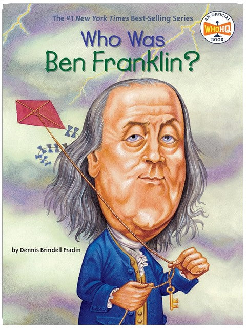 Who Was Ben Franklin?