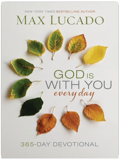 God Is With You Every Day: Daily Devotions of Hope and Comfort for When Life Feels Uncertain (A 365-Day Devotional)