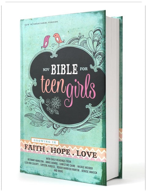 NIV, Bible for Teen Girls, Hardcover: Growing in Faith, Hope, and Love – The Perfect Christian Faith Gift for Your Teenage Girl, Age 13-18