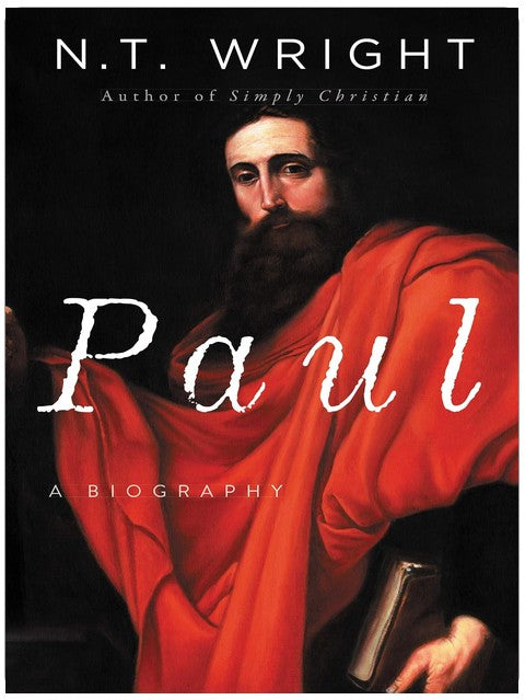 Paul: A Biography