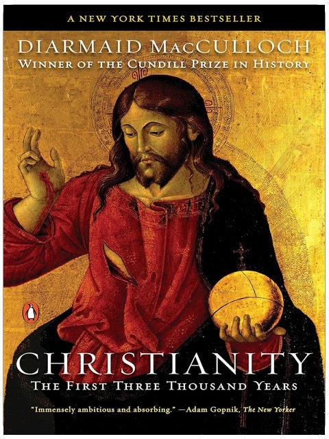 Christianity: The First Three Thousand Years