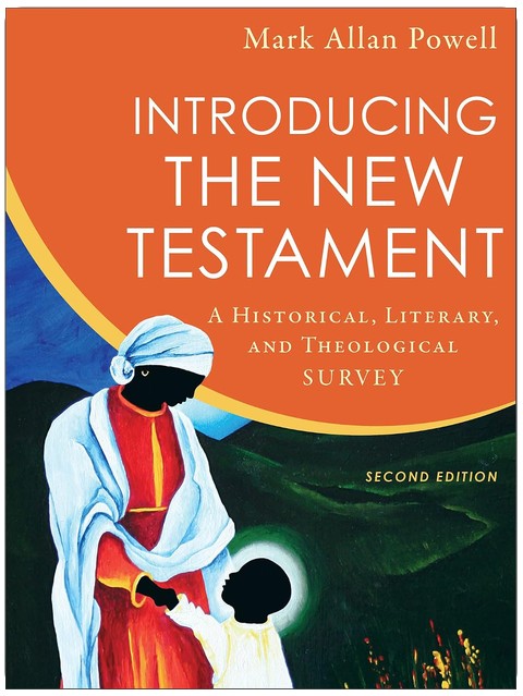 Introducing the New Testament: A Historical, Literary, and Theological Survey