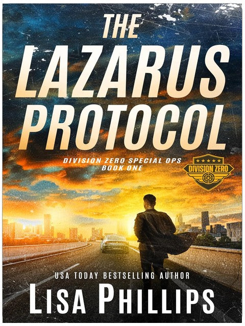The Lazarus Protocol (Division Zero Special Ops Book 1)