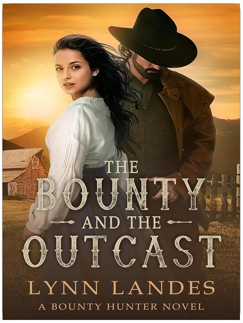 The Bounty and the Outcast: A Bounty Hunter Novel (The Boone Brothers Book 2)