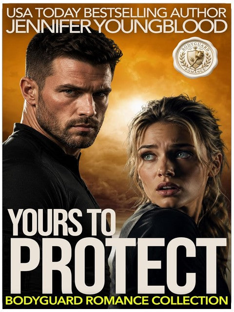 Yours to Protect: Bodyguard Romance Collection