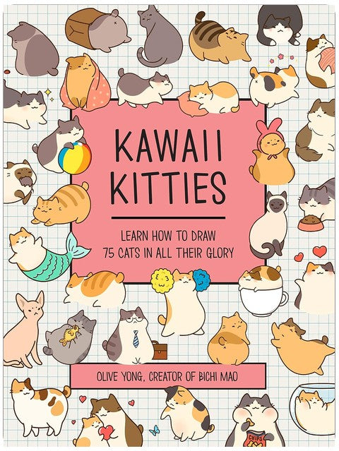 Kawaii Kitties: Learn How to Draw 75 Cats in All Their Glory (Volume 6) (Kawaii Doodle, 6)