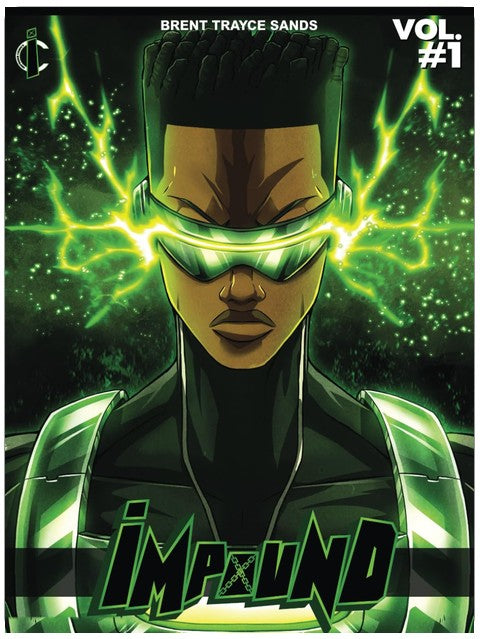 Impound Vol. 1: The Origin of Impound (Impound Comics)