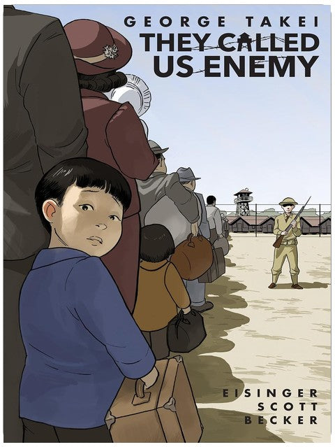 They Called Us Enemy